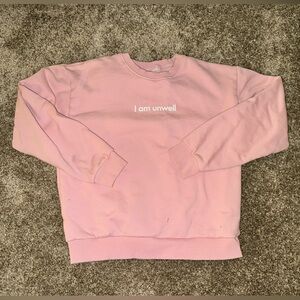 I am Unwell - Barstool Sports Sweatshirt